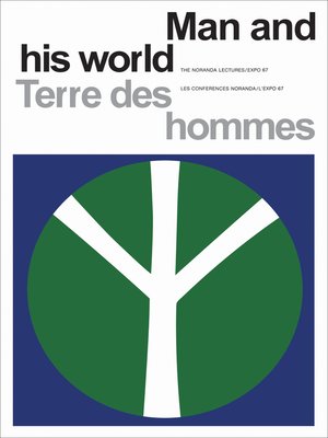 cover image of Man and His World / Terres des hommes